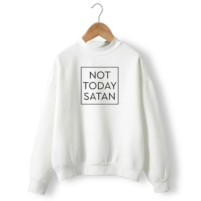 Lords Guidance Earrings Christian Sweatshirt br Not Today Satan